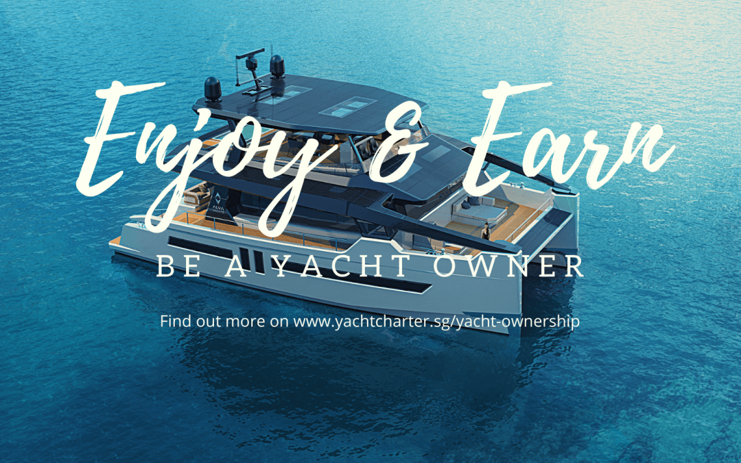 Be a Yacht Owner – Enjoy & Earn